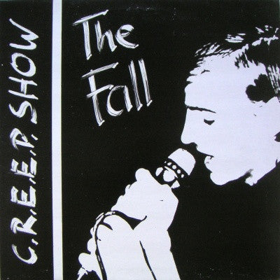The Fall : C.R.E.E.P. Show (LP, Unofficial)