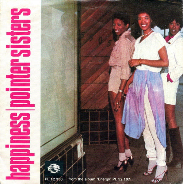 Pointer Sisters : Happiness (7", Single)