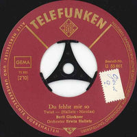 Berti Glockner : Du Fehlst Mir So (7", Single)
