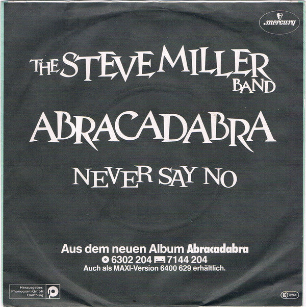 The Steve Miller Band* : Abracadabra (7", Single, Lar)