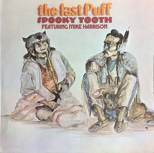 Spooky Tooth Featuring Mike Harrison (2) : The Last Puff (LP, Album, RP)