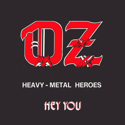 Oz (15) : Heavy - Metal Heroes / Hey You (LP, Album)