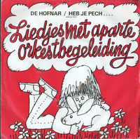 Unknown Artist : De Hofnar / Heb Je Pech... (7", Single)