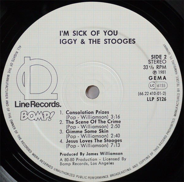 Iggy And The Stooges* : I'm Sick Of You (LP, Album)