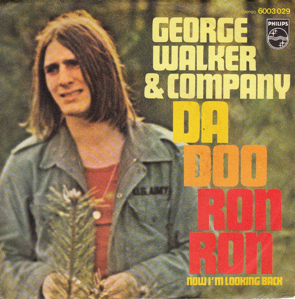 George Walker & Company : Da Doo Ron Ron (7", Single)