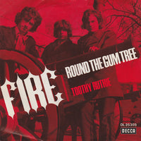 Fire (6) : Round The Gum Tree (7", Single)