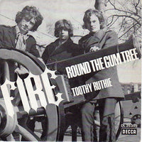Fire (6) : Round The Gum Tree (7", Single)