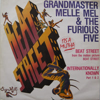 Grandmaster Melle Mel & The Furious Five : Beat Street / Internationally Known Part 1 & 2 (12")