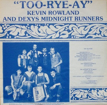 Kevin Rowland & Dexys Midnight Runners : Too-Rye-Ay (LP, Album, Blu)