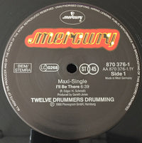 Twelve Drummers Drumming : I'll Be There (12", Maxi)