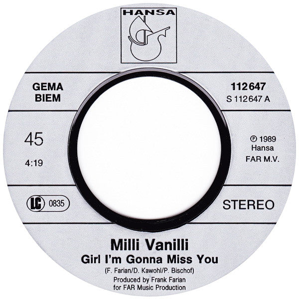 Milli Vanilli : Girl I'm Gonna Miss You (7", Single)