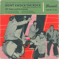 Bill Haley And His Comets : Don't Knock The Rock (7", EP, Mono)