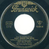Bill Haley And His Comets : Don't Knock The Rock (7", EP, Mono)