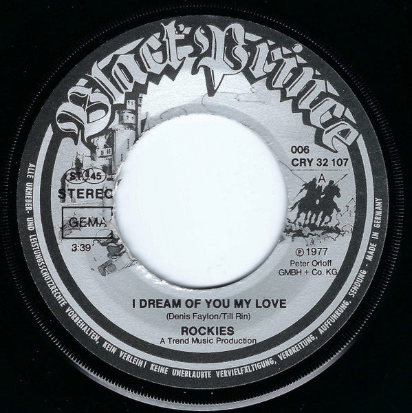 Rockies : I Dream Of You My Love (7", Single)