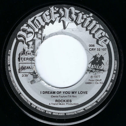 Rockies : I Dream Of You My Love (7", Single)