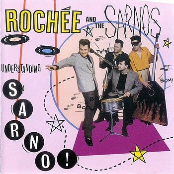 Rochee & The Sarnos : Understanding Sarno (LP, Album)
