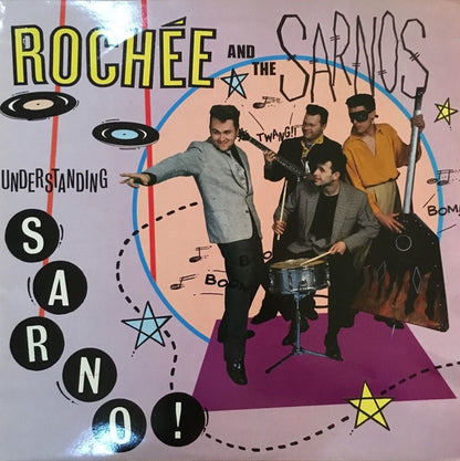 Rochee & The Sarnos : Understanding Sarno (LP, Album)