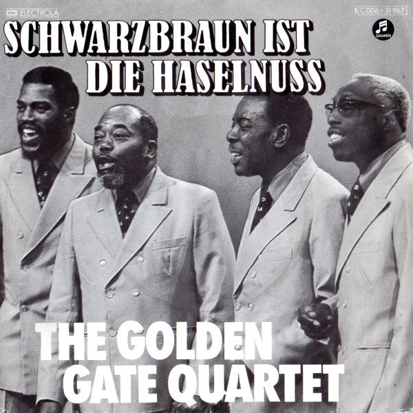 The Golden Gate Quartet : Schwarzbraun Ist Die Haselnuss (7", Single)