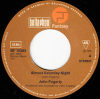 John Fogerty : Almost Saturday Night (7", Single)