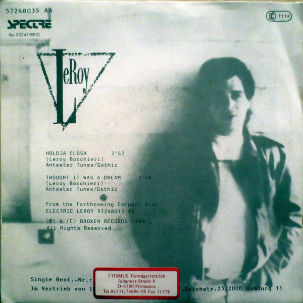 LeRoy* : Holdja Closa (7", Single)