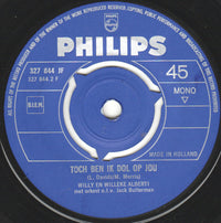 Willy & Willeke Alberti : Omdat Ik Zoveel Van Je Hou / Toch Ben Ik Dol Op Jou (7", Single, Mono)