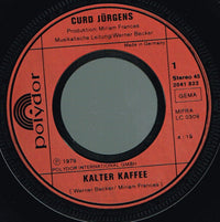 Curd Jürgens : Kalter Kaffee (7", Single)