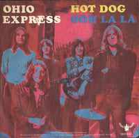 Ohio Express : Hot Dog (7", Single, Mono)
