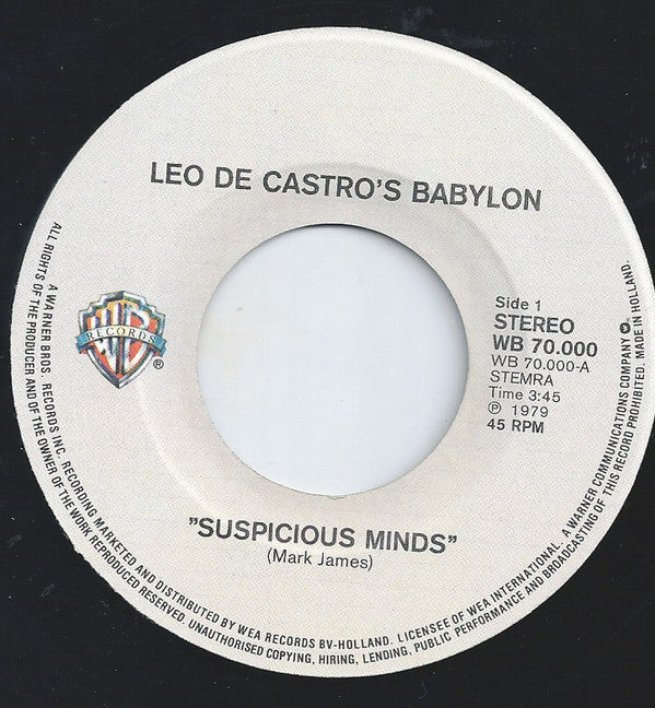 Leo De Castro's Babylon : Suspicious Minds (7")