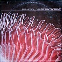 The Electric Prunes : Release Of An Oath (LP, Album)