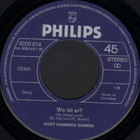 Vicky Leandros Singers : Wo Ist Er? (7", Single)
