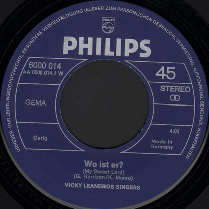 Vicky Leandros Singers : Wo Ist Er? (7", Single)