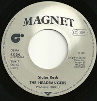 The Headbangers (4) : Status Rock (7", Single)