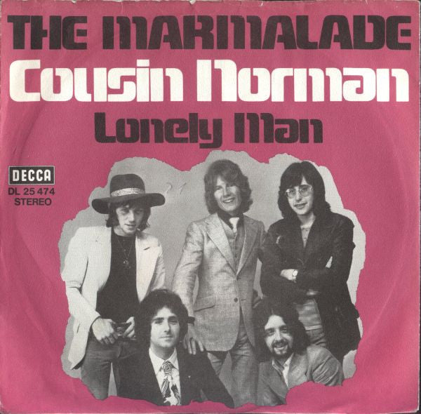 The Marmalade : Cousin Norman (7", Single)