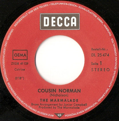 The Marmalade : Cousin Norman (7", Single)