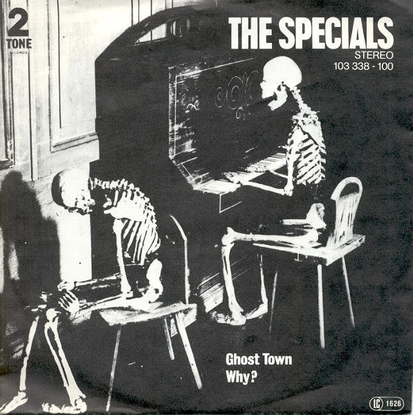 The Specials : Ghost Town / Why? (7", Single)