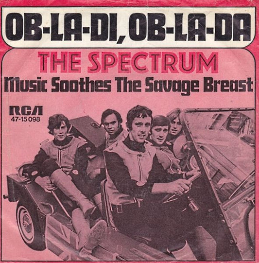 The Spectrum : Ob-La-Di, Ob-La-Da (7", Single)