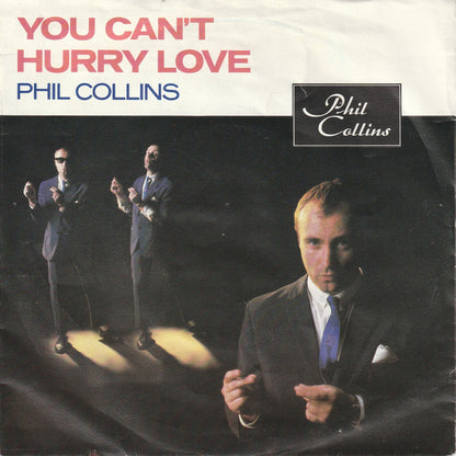Phil Collins : You Can't Hurry Love (7", Single)