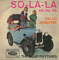 The Blue Rhythms : So-La-La - Ha-Ha-Ha (7", Single)