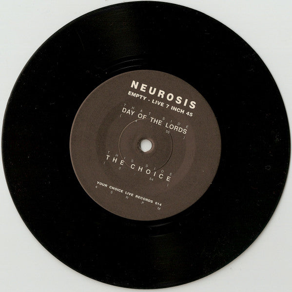 Neurosis : Empty (Live Seven Inch) (7", Ltd)