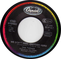 Tina Turner : We Don't Need Another Hero (Thunderdome) (7", Single)