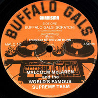 Malcolm McLaren And The World's Famous Supreme Team* : Buffalo Gals - Special Stereo Scratch Mix (12")