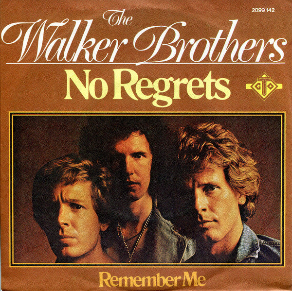 The Walker Brothers : No Regrets (7", Single)