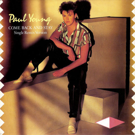 Paul Young : Come Back And Stay (Single Remix Version) (7", Single)