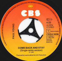 Paul Young : Come Back And Stay (Single Remix Version) (7", Single)