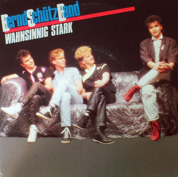 Bernd Schütz Band : Wahnsinnig Stark (7", Single)