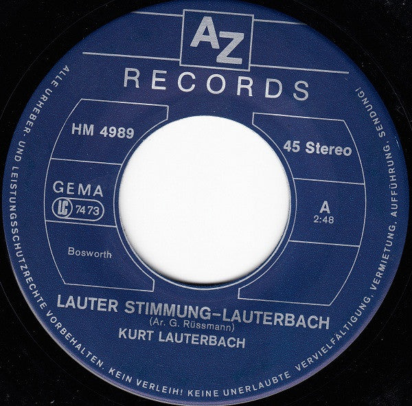 Kurt Lauterbach : Lauter Stimmung-Lauterbach / Dat Gefällt Mir So An Den Westfalen (7")