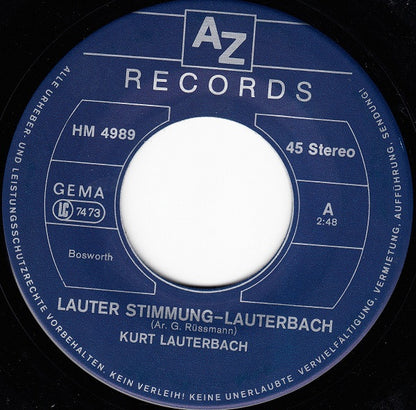 Kurt Lauterbach : Lauter Stimmung-Lauterbach / Dat Gefällt Mir So An Den Westfalen (7")