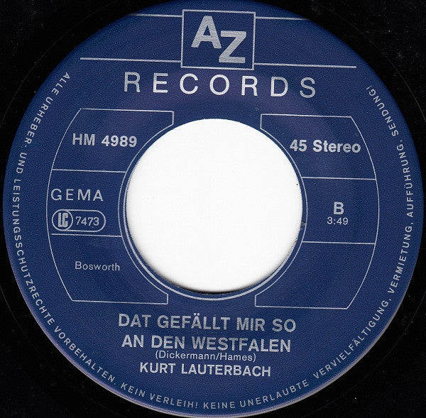Kurt Lauterbach : Lauter Stimmung-Lauterbach / Dat Gefällt Mir So An Den Westfalen (7")