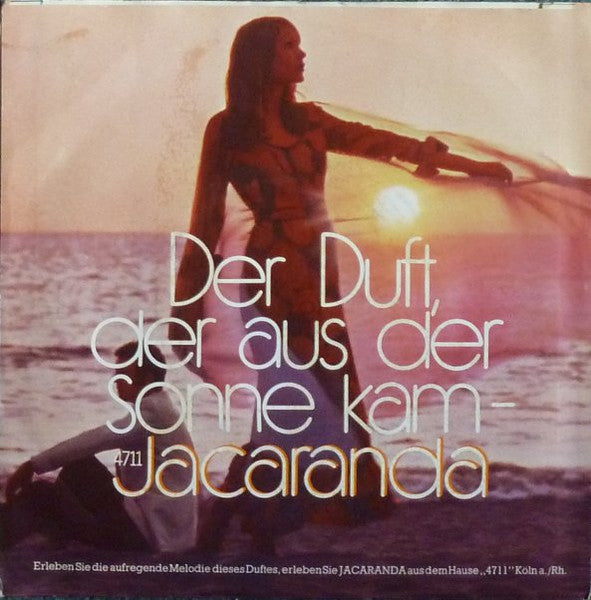 Fiete Wacker : Der Duft, Der Aus Der Sonne Kam - 4711 Jacaranda (7", Single)