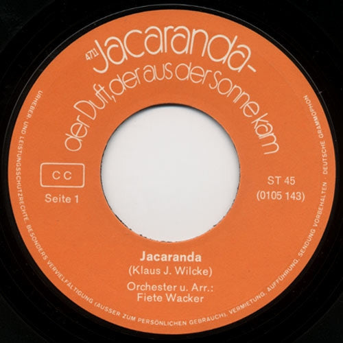 Fiete Wacker : Der Duft, Der Aus Der Sonne Kam - 4711 Jacaranda (7", Single)